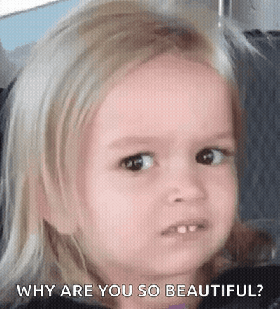 A Little Girl Is Making A Funny Face And Saying `` Why Are You So Beautiful ? '' GIF