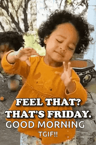 A Little Girl Is Making A Peace Sign With Her Hands And Says Feel That That 'S Friday Good Morning Tgif ! GIF