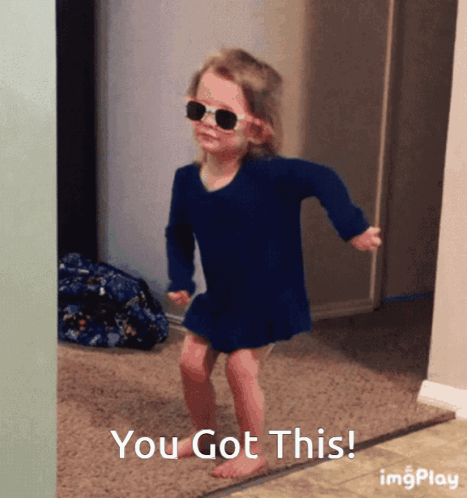 A Little Girl Wearing Sunglasses And A Blue Dress Is Dancing With The Words You Got This Below Her GIF