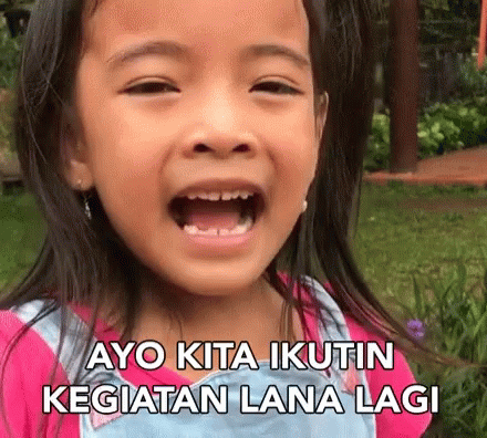 Girl With Mouth Open And Ayo Kita Ikutin Kegiatan Lana Lagi Text GIF