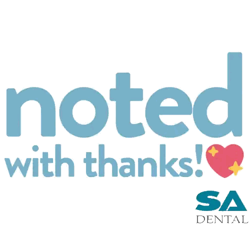 A Logo For Sa Dental Says " Noted With Thanks ! " Sticker