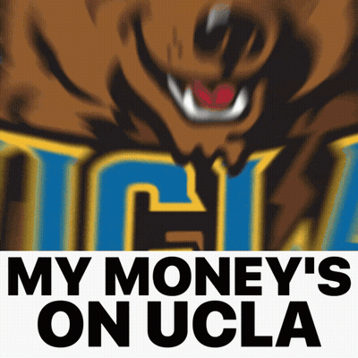 A Logo For Ucla Bears With The Words My Money 'S On Ucla Below It GIF