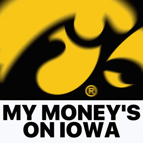 A Logo That Says My Money 'S On Iowa On It GIF