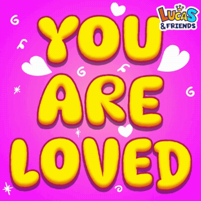 A Lucas And Friends Greeting Card That Says You Are Loved GIF