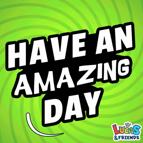 A Lucas & Friends Advertisement Says Have An Amazing Day GIF