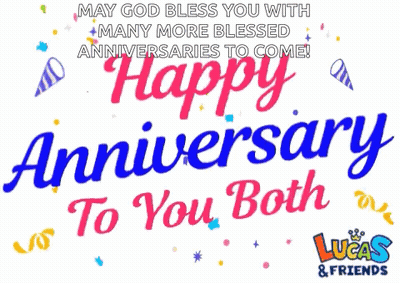 A Lucas & Friends Happy Anniversary To You Both Greeting Card GIF