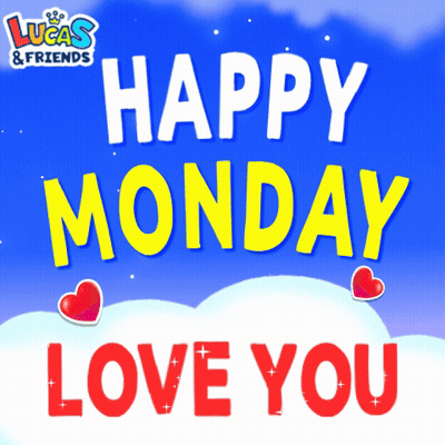 a lucas & friends happy monday love you sign