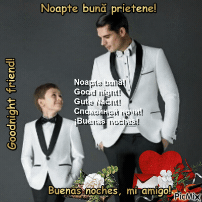 A Man And A Boy In Tuxedos Are Standing Next To Each Other With The Words " Goodnight Friend " On The Bottom GIF