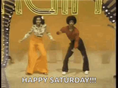 A Man And A Woman Are Dancing On A Stage With The Words `` Happy Saturday '' Written On The Bottom . GIF