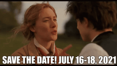 A Man And A Woman Are Looking At Each Other With The Words Save The Date July 16-18 , 2021 Written Below Them GIF