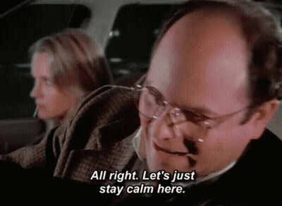 A Man And A Woman Are Sitting In A Car And The Man Is Saying " All Right Let 'S Just Stay Calm Here " GIF