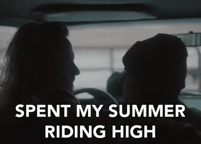 A Man And A Woman Are Sitting In A Car With The Words " Spent My Summer Riding High " GIF