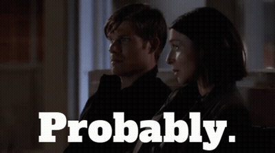 A Man And A Woman Are Sitting Next To Each Other With The Words Probably Behind Them GIF