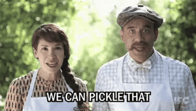 A Man And A Woman Are Standing Next To Each Other And The Man Is Saying `` We Can Pickle That `` . GIF