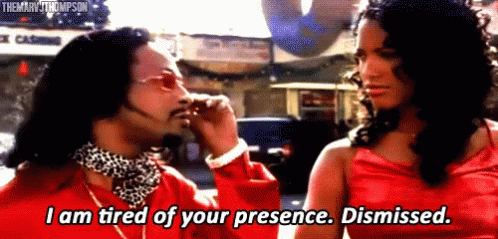 A Man And A Woman Are Talking And The Man Is Saying " I Am Tired Of Your Presence " GIF