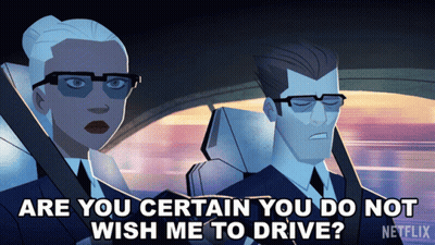 A Man And A Woman In A Car With The Words " Are You Certain You Do Not Wish Me To Drive " On The Bottom GIF