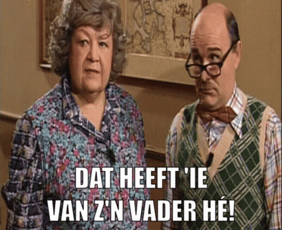 A Man And A Woman Standing Next To Each Other With The Words Dat Heeft Ie Van Z 'N Vader He GIF