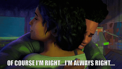 A Man And Woman Hugging With The Words Of Course I 'M Right ... I 'M Always Right GIF