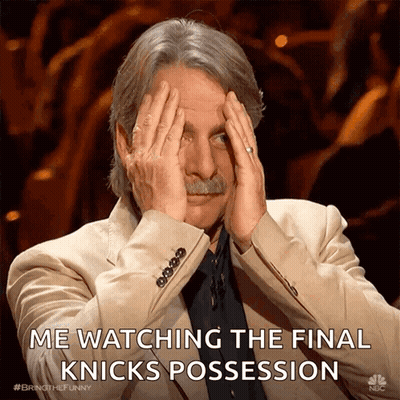 A Man Covering His Eyes With His Hands And The Words Me Watching The Final Knicks Possession Above Him GIF
