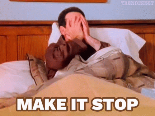 A Man Covering His Face In Bed With The Words Make It Stop GIF