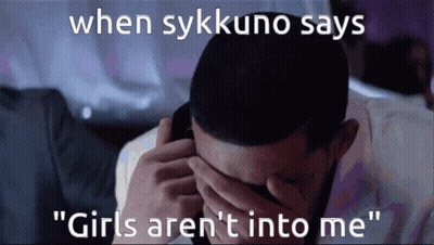 A Man Covering His Face With His Hand And The Words When Sykkuno Says " Girls Aren 'T Into Me " Below Him GIF