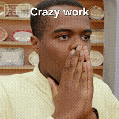 A Man Covering His Mouth With His Hands And The Words Crazy Work Written Above Him GIF