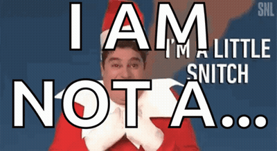 A Man Dressed As Santa Claus Says I Am I 'M A Little Snitch Not A GIF
