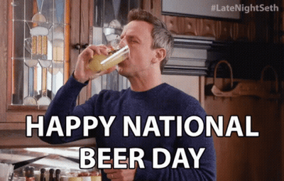 A Man Drinking A Glass Of Beer With The Words Happy National Beer Day Below Him GIF