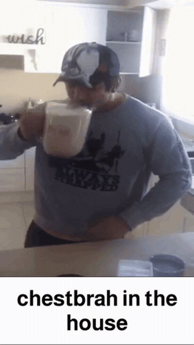A Man Drinking From A Cup With The Words Chestbrah In The House Underneath GIF