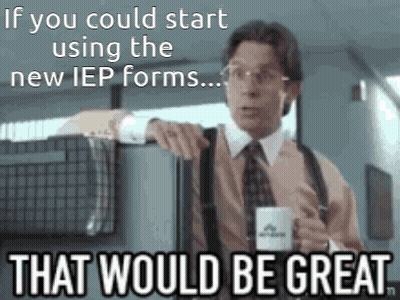 A Man Holding A Cup Of Coffee With A Caption That Says If You Could Start Using The New Iep Form GIF