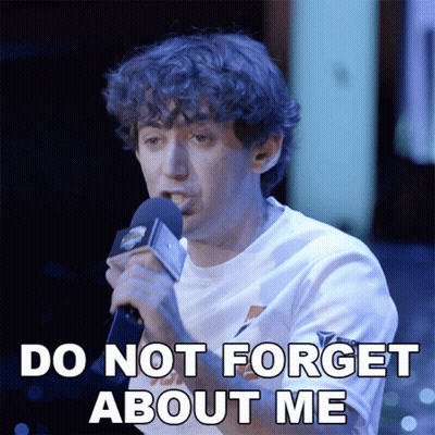 A Man Holding A Microphone With The Words Do Not Forget About Me Below Him GIF