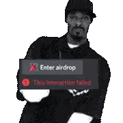 A Man Holding A Sign That Says Enter Airdrop And This Interaction Failed Sticker