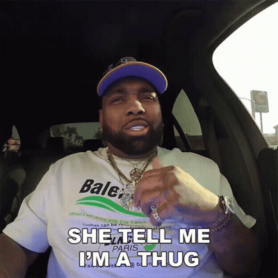 A Man In A Balenciaga Shirt Says She Tell Me I M A Thug GIF