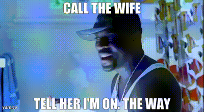 A Man In A Baseball Cap Says Call The Wife Tell Her I 'M On The Way . GIF