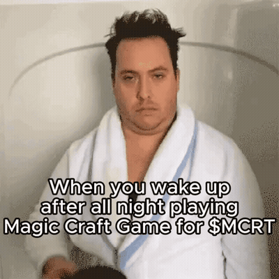 A Man In A Bathrobe With The Caption When You Wake Up After All Night Playing Magic Craft Game For $ Mcr1 GIF