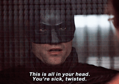 A Man In A Batman Mask Says " This Is All In Your Head You 'Re Sick " GIF
