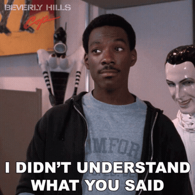 A Man In A Beverly Hills Shirt Says I Didn 'T Understand What You Said GIF