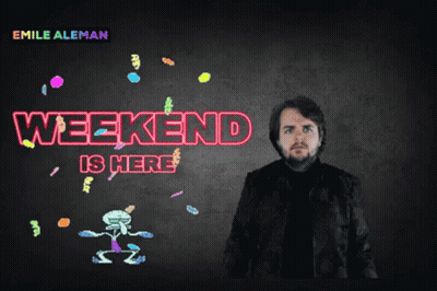 A Man In A Black Jacket Stands In Front Of A Sign That Says Weekend Is Here GIF