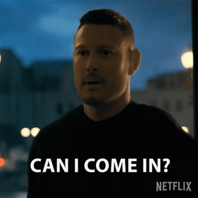 A Man In A Black Shirt Says Can I Come In Netflix GIF
