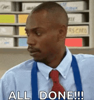 A Man In A Blue Shirt And Red Tie Is Making A Funny Face And Saying `` All Done '' . GIF