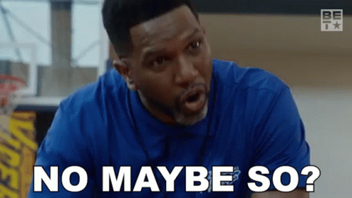 A Man In A Blue Shirt Is Asking No Maybe So . GIF