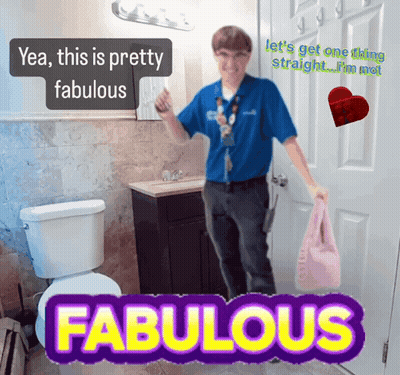 A Man In A Blue Shirt Is Standing In A Bathroom Next To A Toilet And A Sign That Says Fabulous GIF