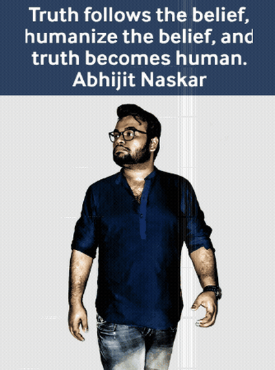 A Man In A Blue Shirt Is Standing In Front Of A Quote By Abhijit Naskar GIF