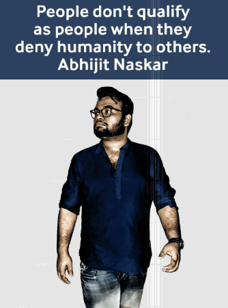 A Man In A Blue Shirt Is Standing In Front Of A Quote From Abhijit Naskar GIF
