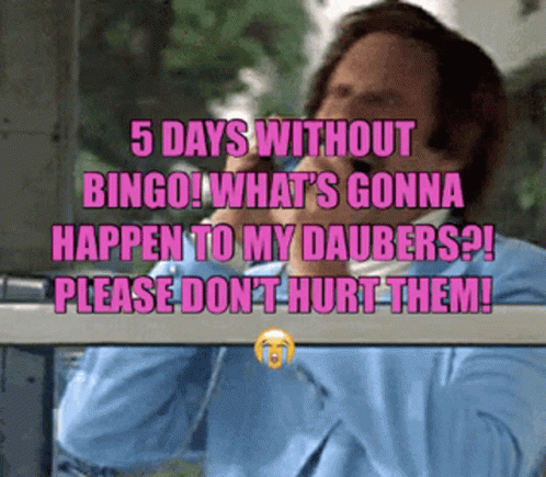 A Man In A Blue Shirt Is Talking On A Cell Phone With The Words 5 Days Without Bingo GIF