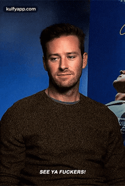 A Man In A Brown Sweater Is Saying " See Ya Fuckers " GIF