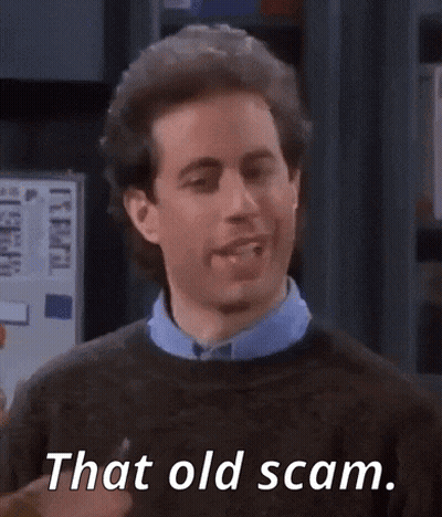 A Man In A Brown Sweater Says That Old Scam GIF