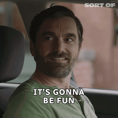 A Man In A Car With The Words " It 'S Gonna Be Fun " Next To Him GIF