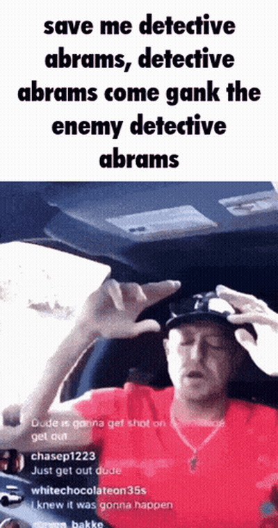 A Man In A Car With The Words " Save Me Detective Abrams " On The Bottom GIF