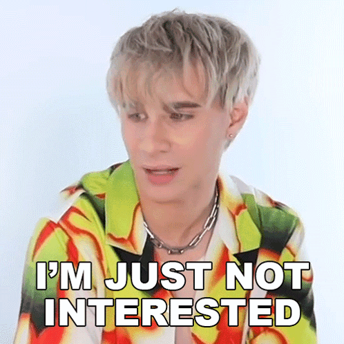 A Man In A Colorful Shirt Is Saying I 'M Just Not Interested GIF